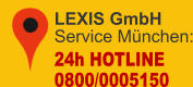 LEXIS GmbHService München: 24h HOTLINE 0800/0005150